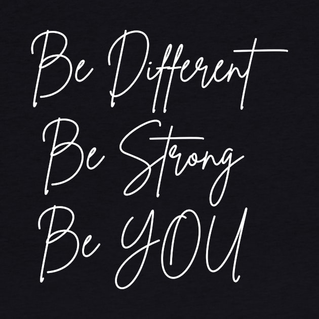 be different be strong be you by Leap Arts